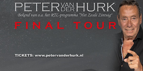 Peter van der Hurk - Final Tour