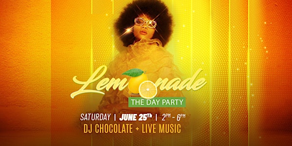 Lemonade The Day Party