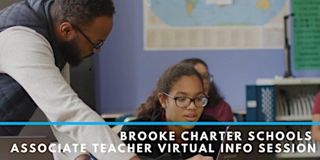 Brooke Charter Schools Associate Teacher Virtual Information Session tickets