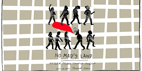 No Mad's Land tickets