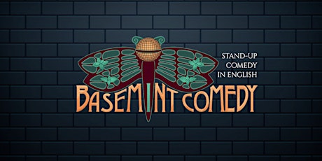 TONIGHT! •  BaseMINT Comedy • Stand-Up in English entradas