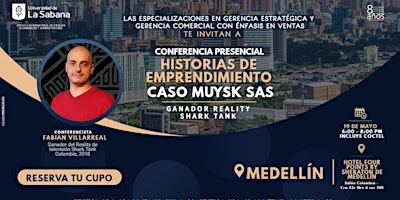 Medellín Historias de Emprendimiento (Presencial) Caso Muysk SAS
