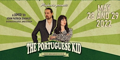 Playhouse  The Portuguese Kid  is Postponed