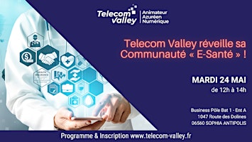 Kick Off communauté e-santé de Telecom Valley