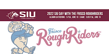 2022 SIU Day with the Frisco RoughRiders