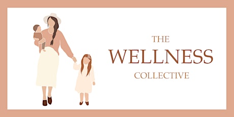 The Wellness Collective Event 2022 tickets