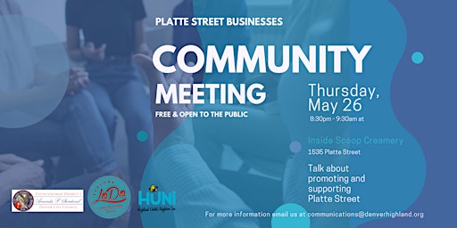 Platte Street Business Community Meeting