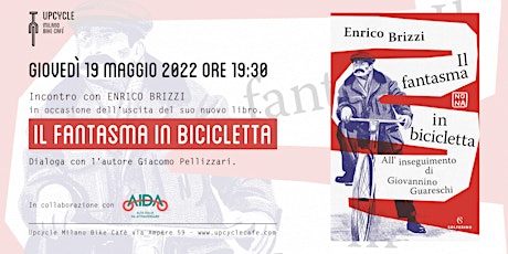 Presentazione libro IL FANTASMA IN BICICLETTA di ENRICO BRIZZI biglietti