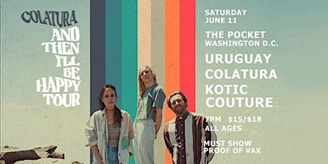 The Pocket Presents: Uruguay w/ Colatura + Kotic Couture tickets