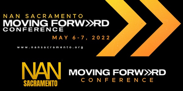 NAN Sacramento Moving Forward Conference SPONSORSHIP