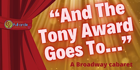 "And The Tony Goes To..." -A Cabaret tickets