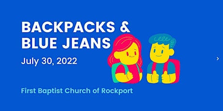 Backpacks and Blue Jeans 2022 tickets
