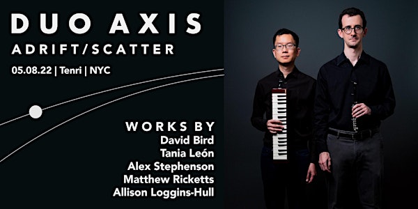 Duo Axis: Adrift / Scatter - Music for Flute & Piano