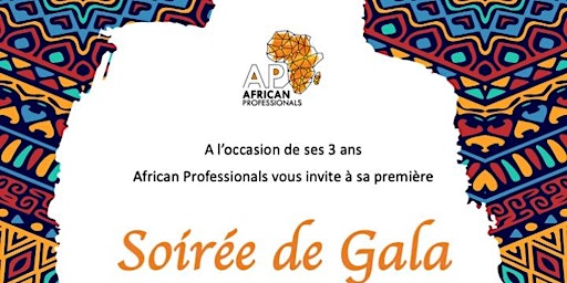 Gala 3 ans African Professionals