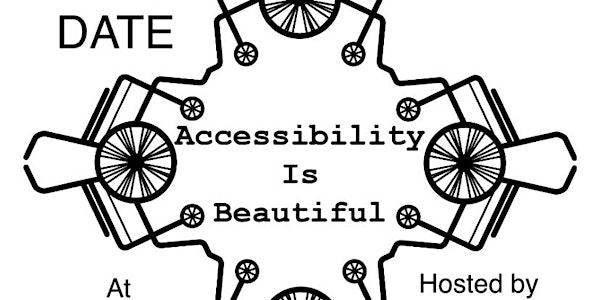 Accessibility is Beautiful 2022