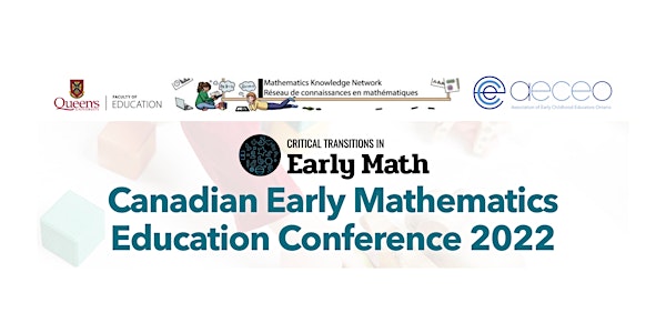 Canadian Early Mathematics Education Conference 2022