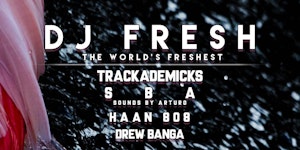 DJ.FRESH, TRACKADEMICKS, HAAN808, SBA, and DREWBANGA...