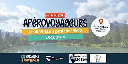 ApéroVoyageurs Lyon - Spécial Jeux !