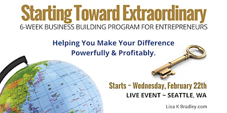 Starting Toward Extraordinary - 6 Week Business Building Group primary image