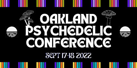Oakland Psychedelic Conference tickets