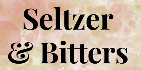 Seltzer & Bitters: A Monthly Stand Up Comedy Show @ The Tiny Cupboard tickets