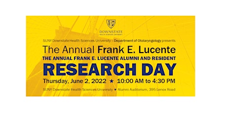 Image principale de The Annual Frank E. Lucente Alumni and Resident Research Day