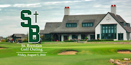 2022 St. Brendan Golf Outing tickets