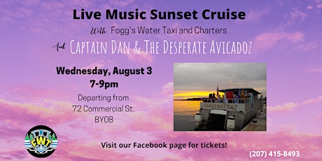 LIVE SUNSET CRUISE feat. Captain Dan & The Desperate Avicadoz tickets