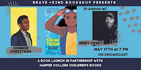SWIM TEAM: Johnnie Christmas launches new book  in convo w/Jerry Craft tickets