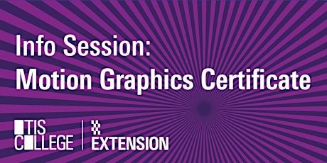 Motion Graphics Certificate Info Session tickets