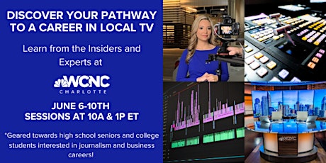 Discover Your Pathway to a Career in Local Television tickets