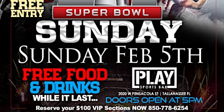 SUPER BOWL SUNDAY Watch Party @ PLAY  primary image