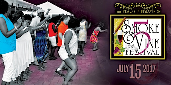 Smoke & Vine Festival 2017