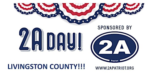 2A Day Livingston & Oakland Counties!
