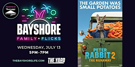 BAYSHORE Family Flicks: Peter Rabbit 2: The Runaway tickets