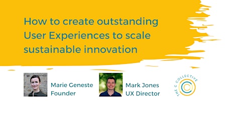 How to create great User Experiences to scale Sustainable Innovation tickets