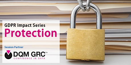GDPR Impact Series: 1. Protection primary image