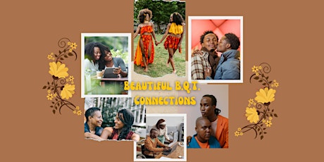 Beautiful B.Q.T. Connections tickets