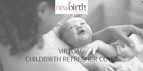 Virtual Childbirth Refresher Class tickets