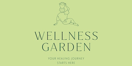 Wellness Garden Meet & Greet