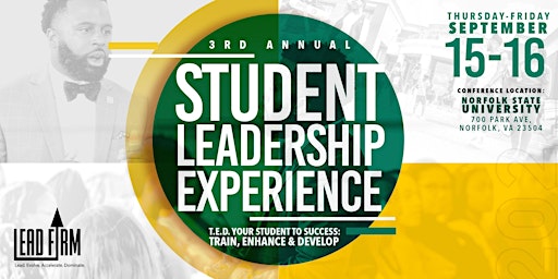 3rd Annual Student L.E.A.D.ership Experience