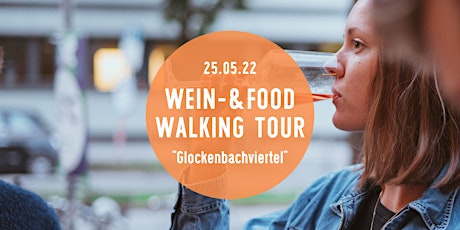Wine & Food Walking Tour GLOCKENBACH! | *FEIERTAGSTOUR* Tickets