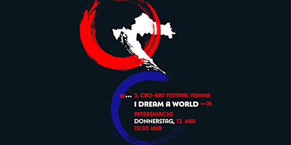 CRO-ArT 2022: Festliches Eröffnungskonzert - "I Dream a World"