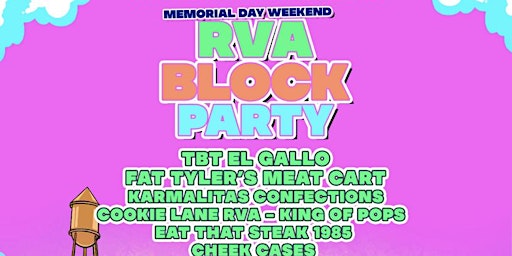 RVA BLOCK PARTY MEMORIAL DAY WEEKEND