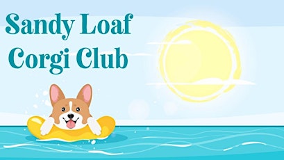 Sandy Loaf Corgi Club Beach Day