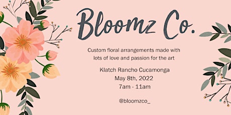 Pop-Up Shop Rancho Cucamonga | Bloomz Co. primary image