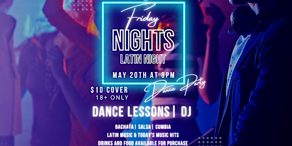 Friday Nights - Latin Night Dance Party