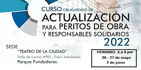 Curso Actualización Peritos de Obra y Responsables Solidarios 2022. boletos
