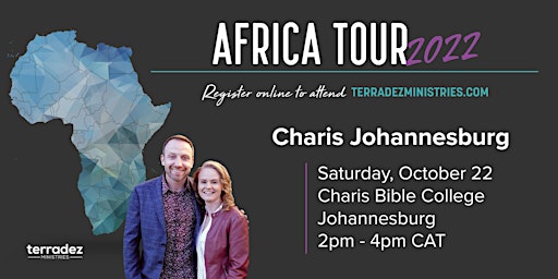 Africa Tour 2022: Charis Bible College Johannesburg