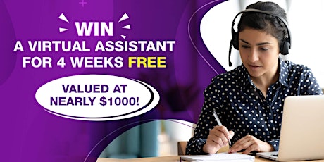 WIN a Virtual Assistant for a Month for FREE! Valued at $1000! tickets